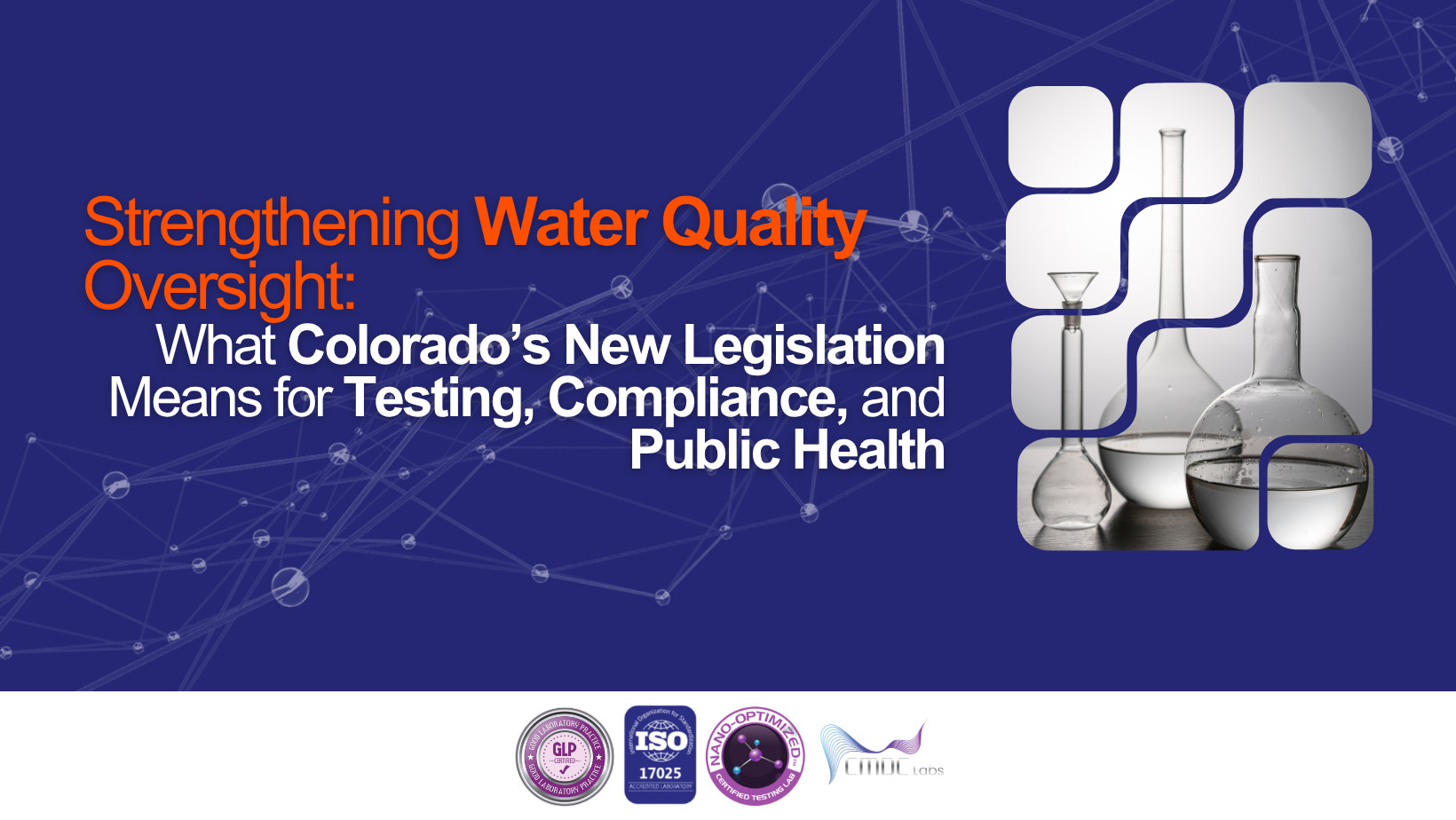 Strengthening Water Quality Oversight: What Colorado’s New Legislation Means for Testing, Compliance, and Public Health